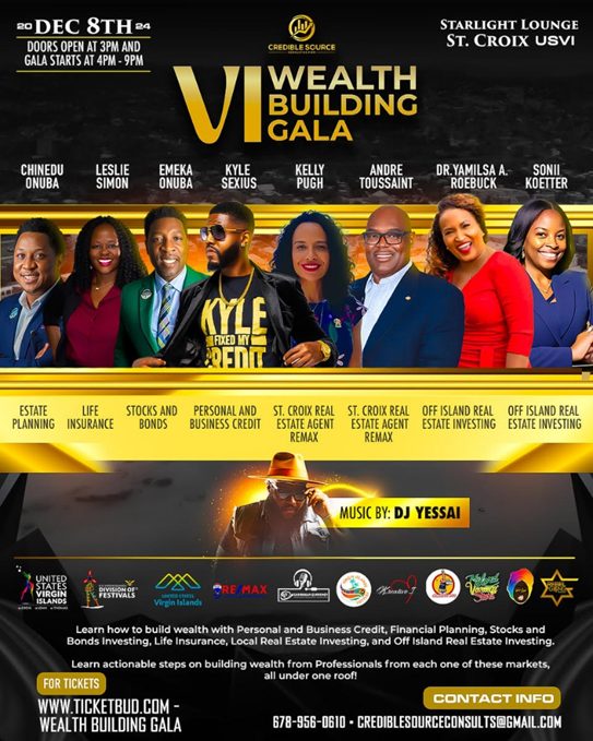 VI Wealth Building Gala Flyer (Submitted Photo) - Yellow Cedar